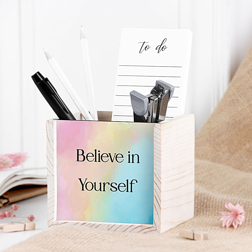 Believe In Yourself Pen Stand For Desk