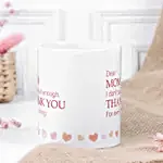 Unsaid Appreciation Mug For Mom