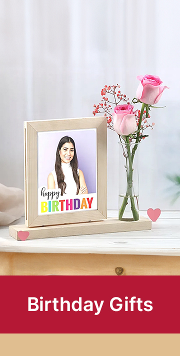 Birthday Gifts