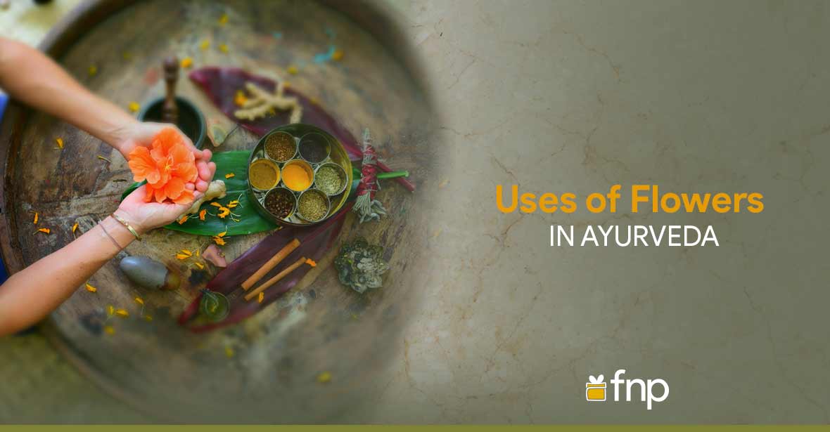 Flowers and Ayurveda