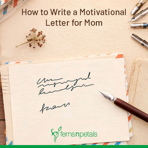 Motivational Letter for Mom