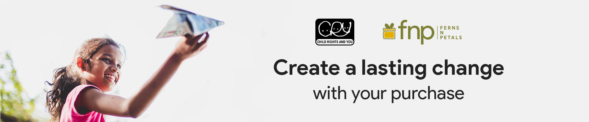 create lasting change with your purchase