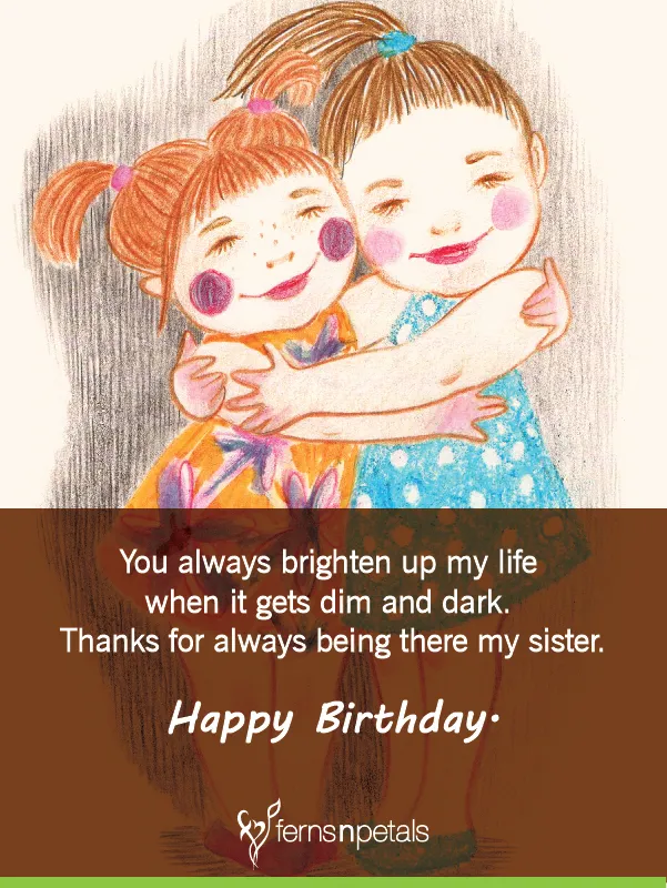 Best Happy Birthday Quotes, Wishes For Sister 2021 - Ferns N Petals