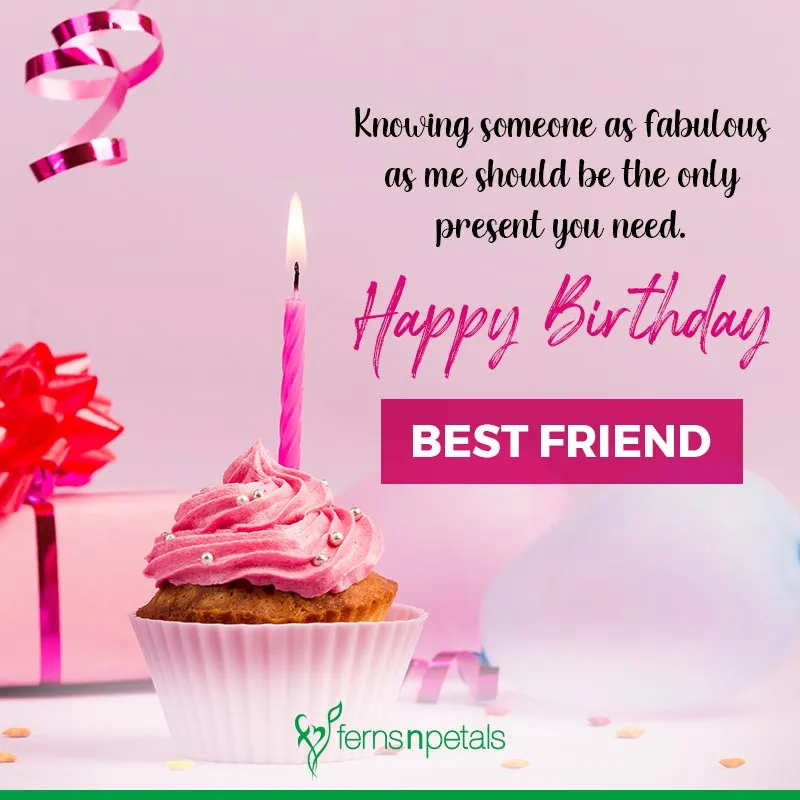 Best Happy Birthday Quotes, Wishes For Friend 2021 - Ferns N Petals