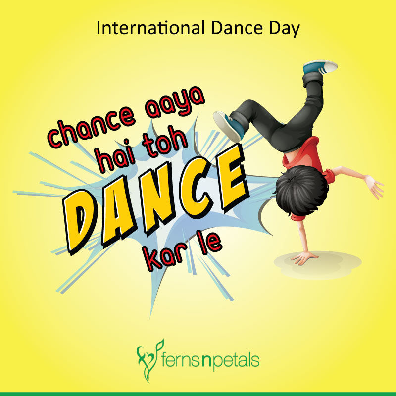 International Dance Day - Ferns N Petals