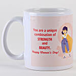 Strength Beauty Women Day Mug