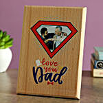 Love You Dad Personalised Wooden Plaque