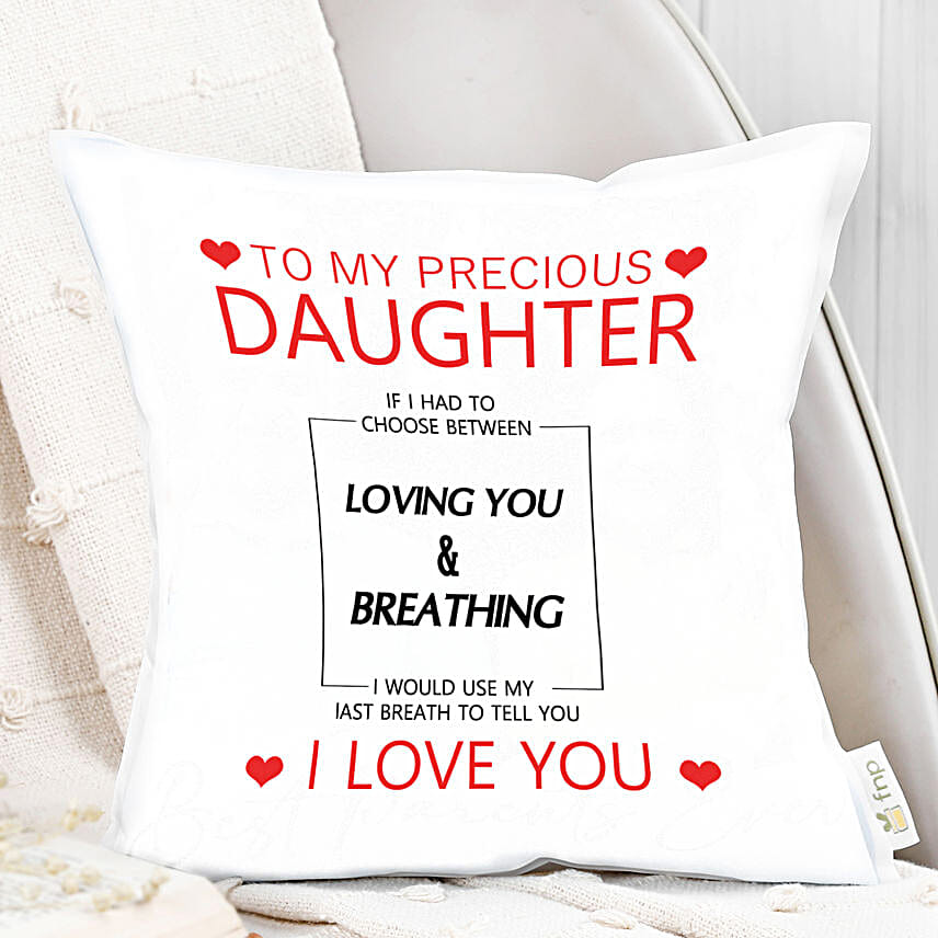 message printed cushion for daughter day