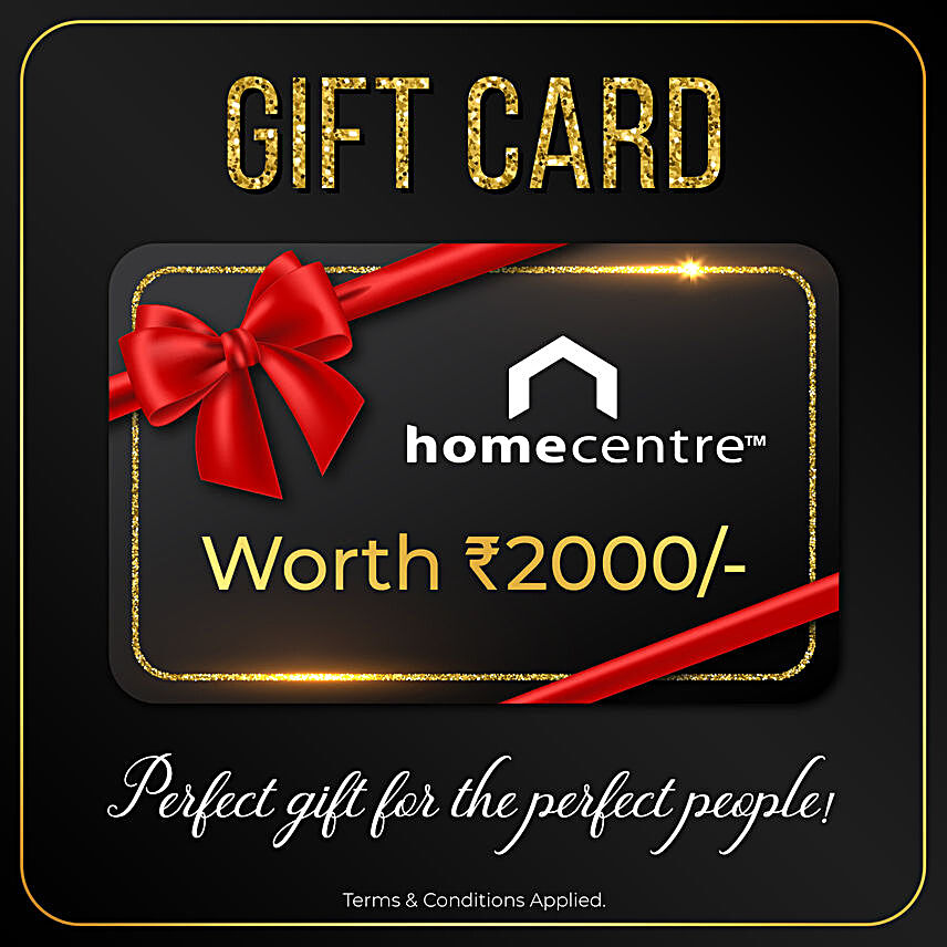 Home Centre Gift Card- 2000 Rs