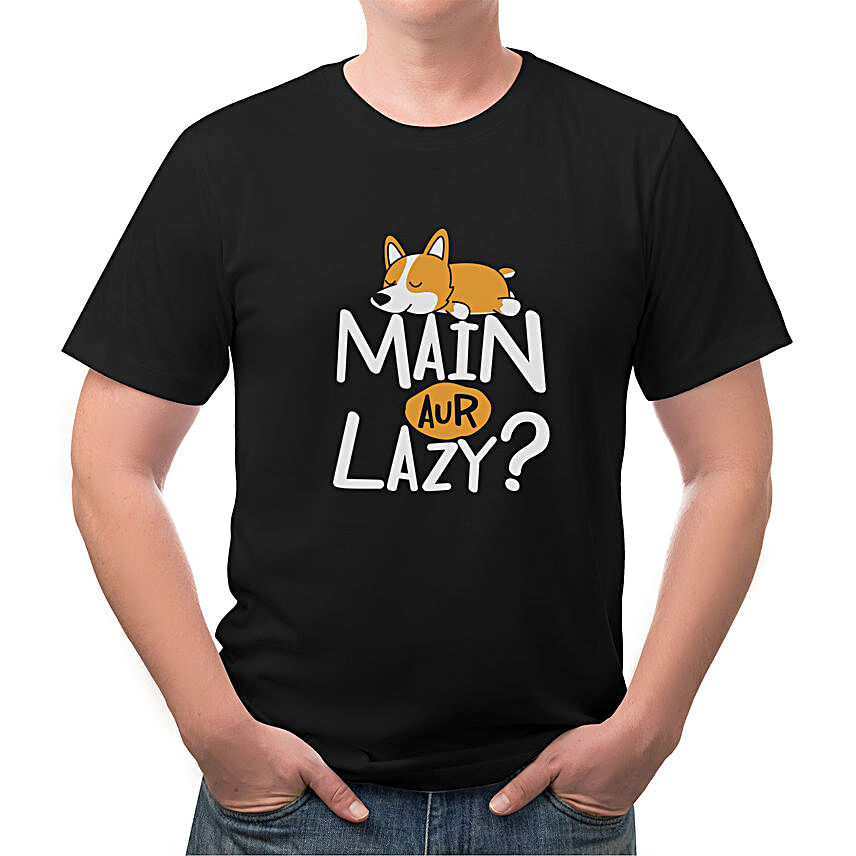 Main Aur Lazy Unisex Black T-Shirt- Small