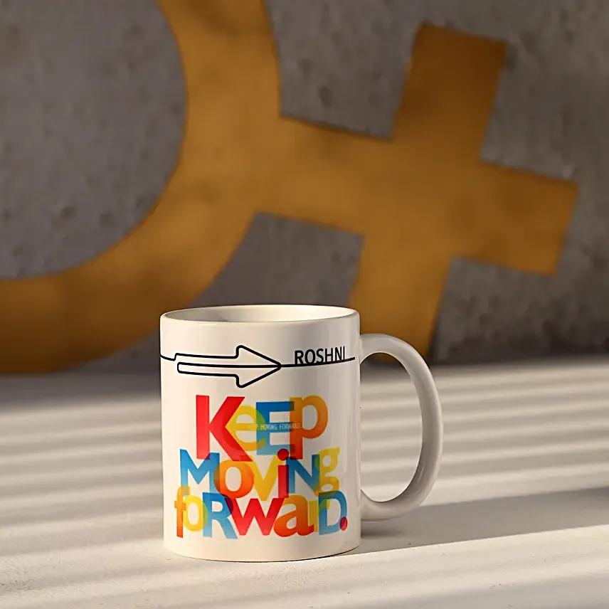 Personalised Keep Moving Forward Mug Hand Delivery
