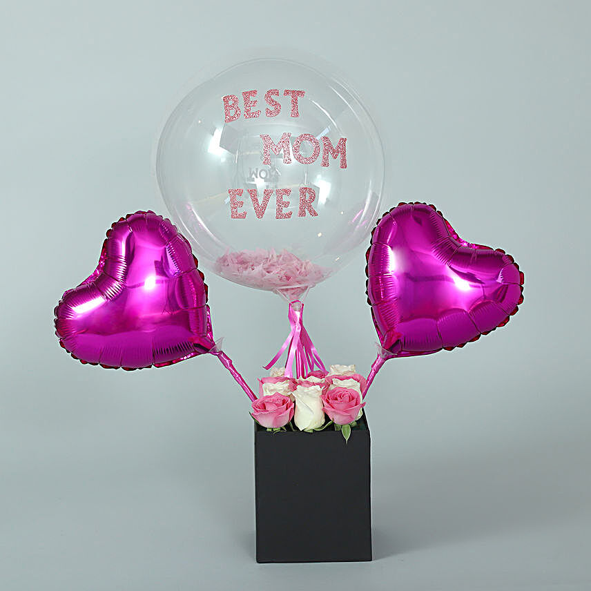 Best Mom Ever Balloons N Roses Box