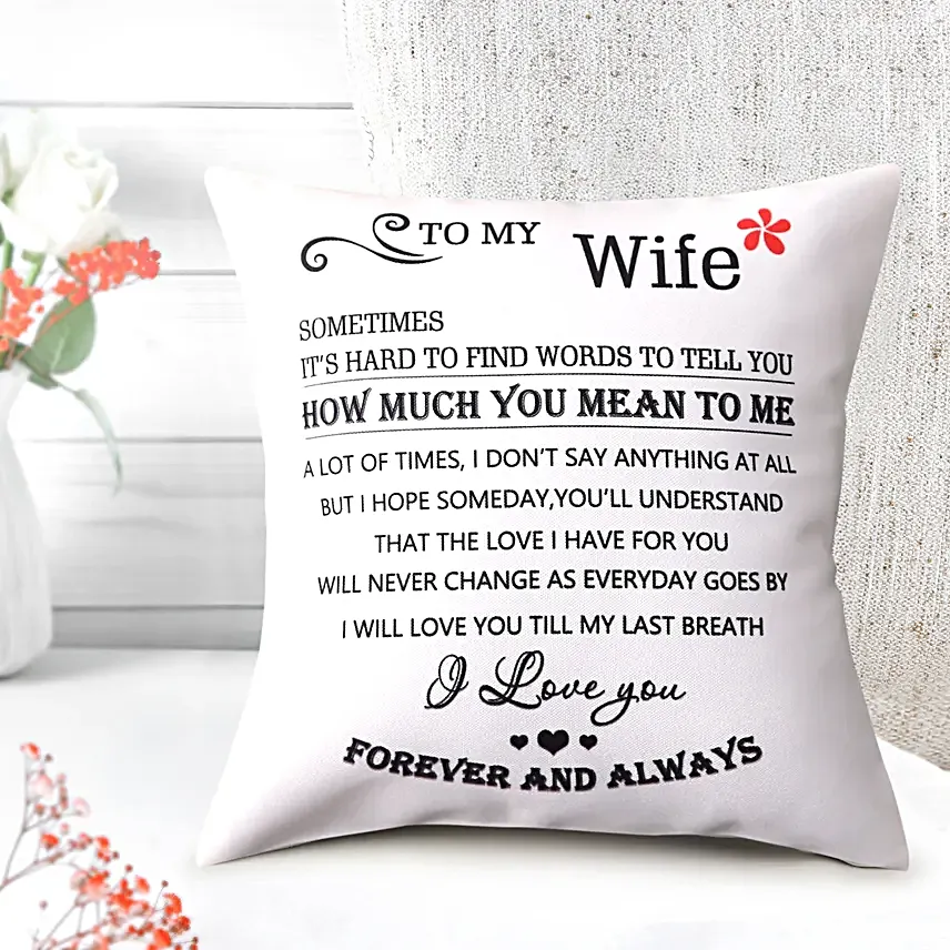 Quoted cushion for wife