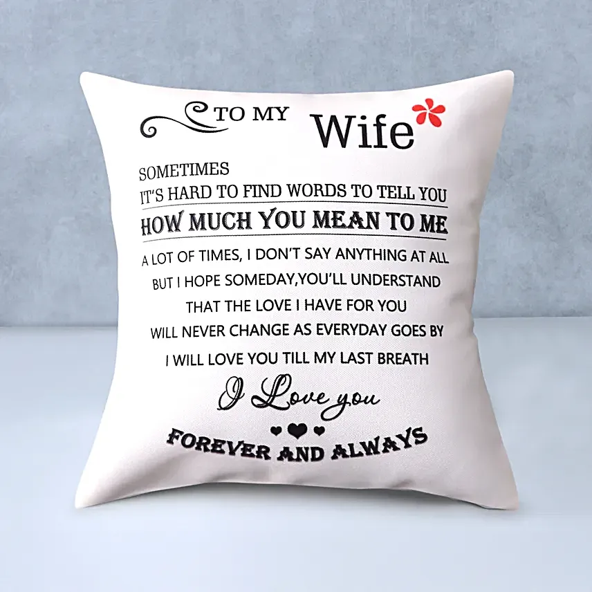 Quoted cushion for wife