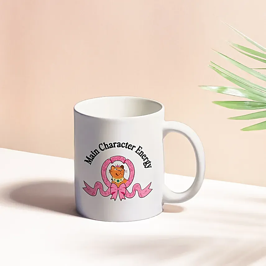 Mug For Main Character Energy