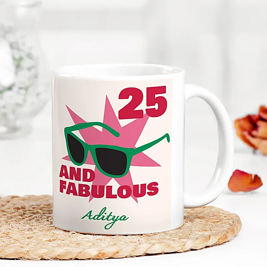 25 N Fabulous Personalised Mug