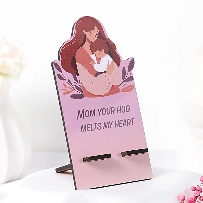 Mums Hug Wooden Phone Stand