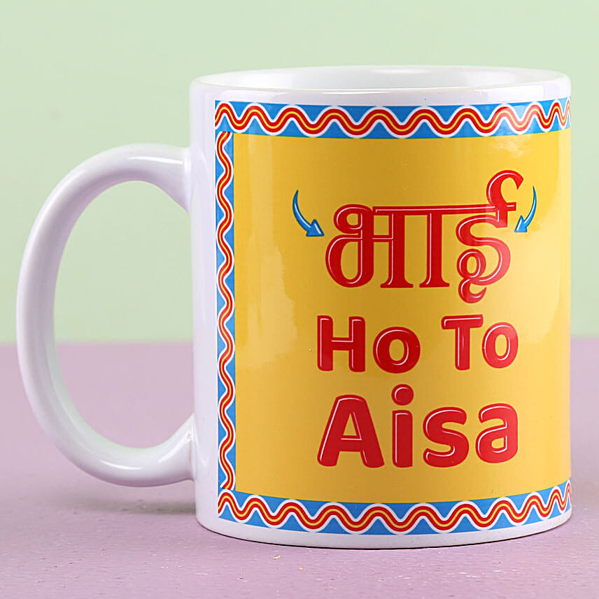 Online Bhai Ho To Aisa Printed Mug