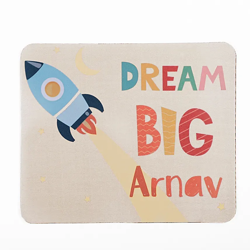 Dream Big Personalised Mouse Pad