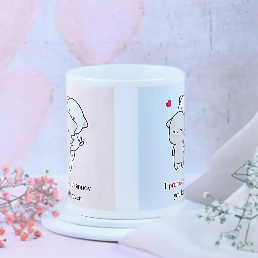 Forever Annoying Love Mug For Valentine