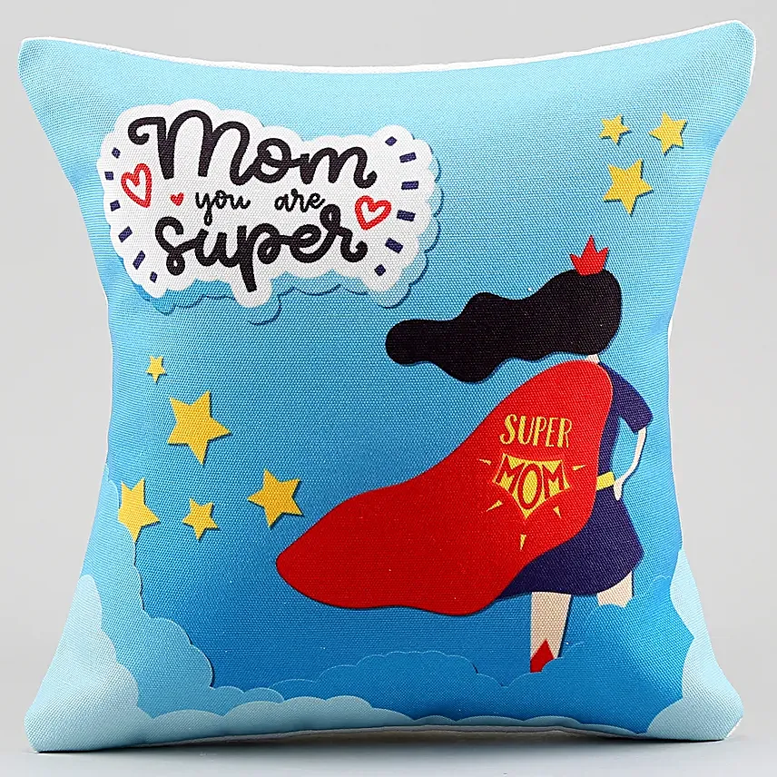 Mom You Are Superhero Printed Cushion