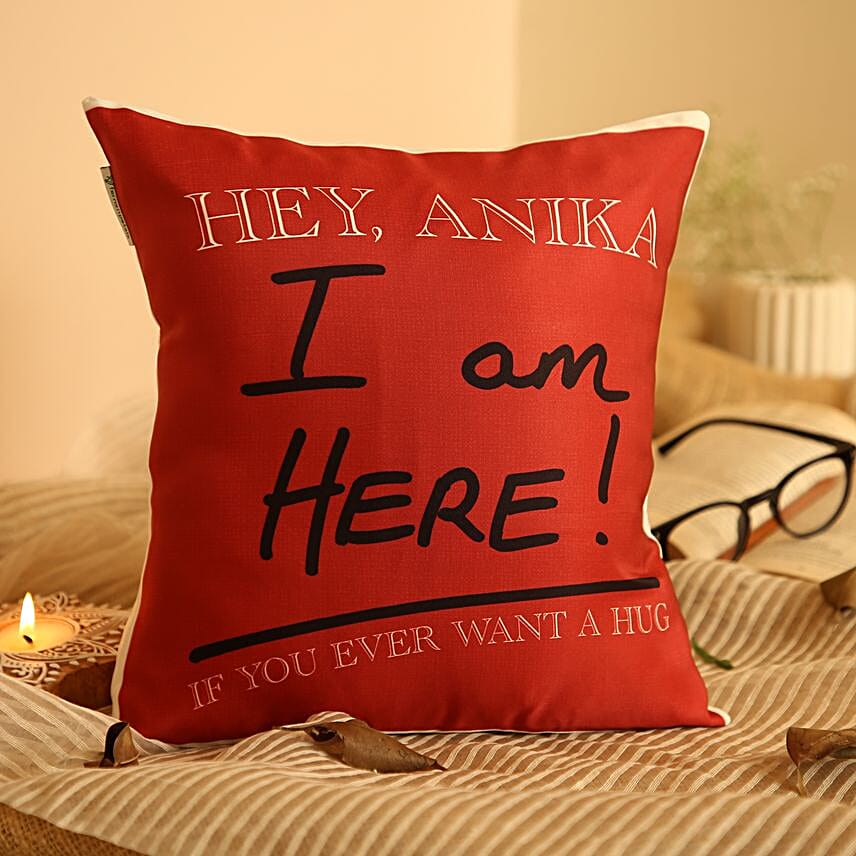 Personalised I Am Here For A Hug Cushion