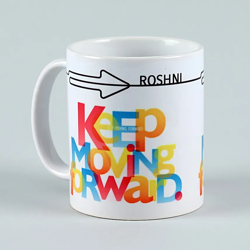 Personalised Keep Moving Forward Mugs