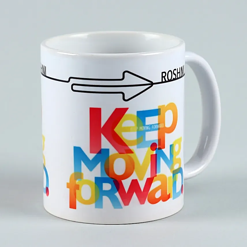 Personalised Keep Moving Forward Mugs