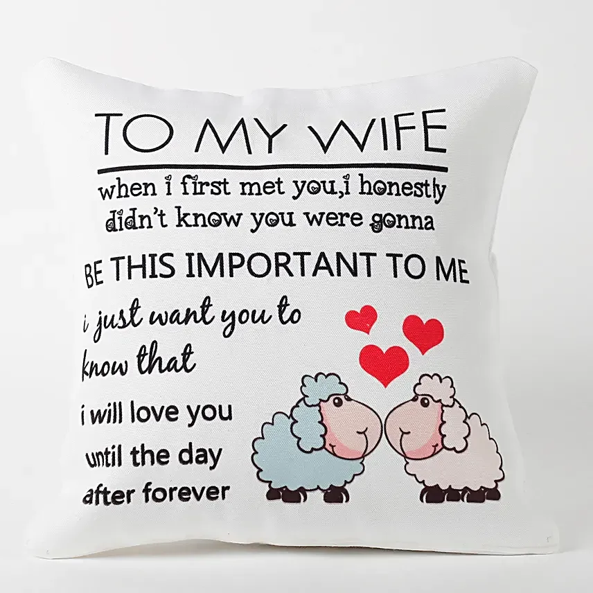 Quoted cushion for wife
