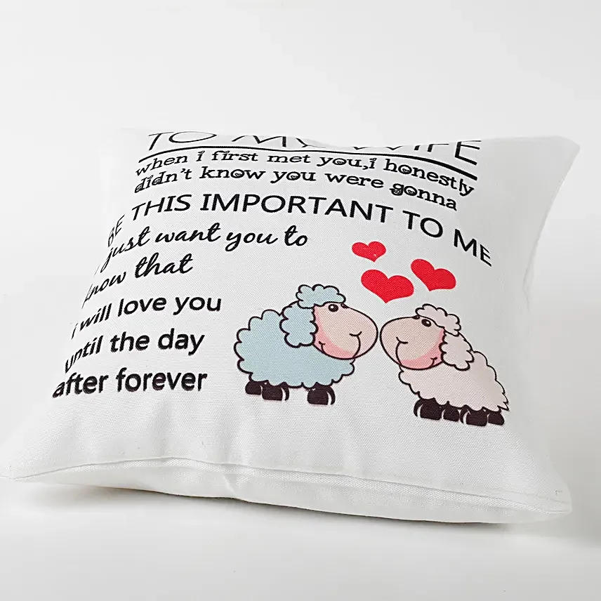 Quoted cushion for wife