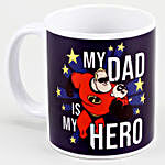 Disney My Dad Is My Hero Printed Mug