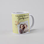 My Classy sessy and snazy girlfriends personalised Mug