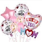Mom Love You Balloon Set