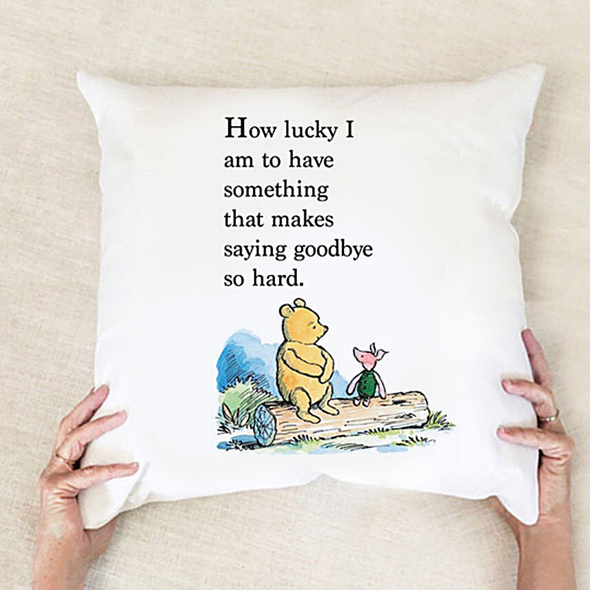 Lucky To Have You Printed Cushion