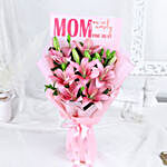 Moms Love Lily Bouquet