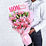 Moms Love Lily Bouquet