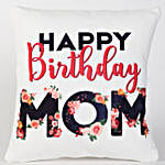 Birthday Cushion For Mom
