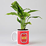 Peace Lily In We Love You Mom Mug