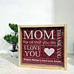 Personalised Love You Mom Engraved Showpiece