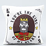 You're The King Cushion