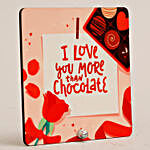 I Love You More Signature Chocolate & Table Top