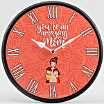 You Are An Amazing Mom Wall Clock
