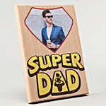 Personalised Super Dad Wooden Plaque