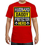 Protector & Hero Daddy T-Shirt- M