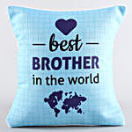 Best Brother In The World Cushion