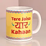 Tere Jaisa Yaar Kahaan Mug