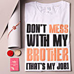 Sneh Kundan Rakhi & Don't Mess With My Brother T-shirt (Extra Large)
