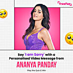 Personalised Apology Video Message From Ananya Panday