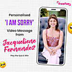 Personalised Apology Video Message From Jacqueline Fernandez