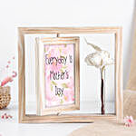 Mother's Day Every Day Frame